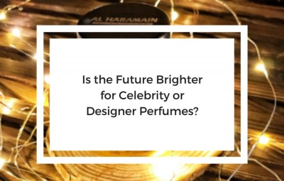 designer vs celebrity perfumes in the future